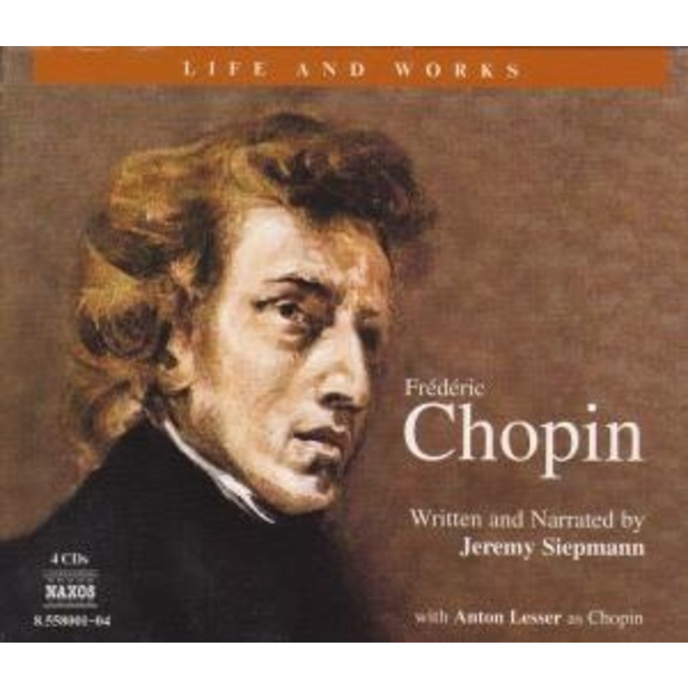 Naxos Life & Works: Chopin