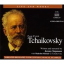 Naxos Life & Works: Tchaikovsky
