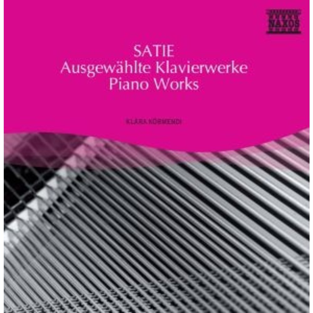 Naxos Satie: Piano Works