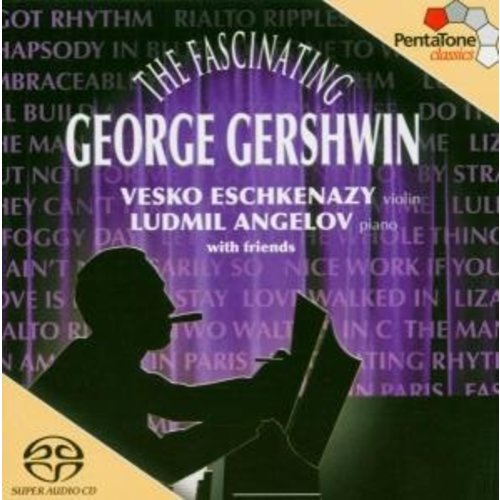 Pentatone Fascinating Gershwin -Sac