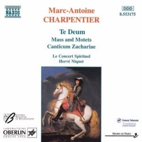 Naxos Charpentier: Te Deum/Mass Etc.