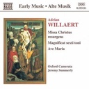 Naxos Willaert: Missa Christus Resur