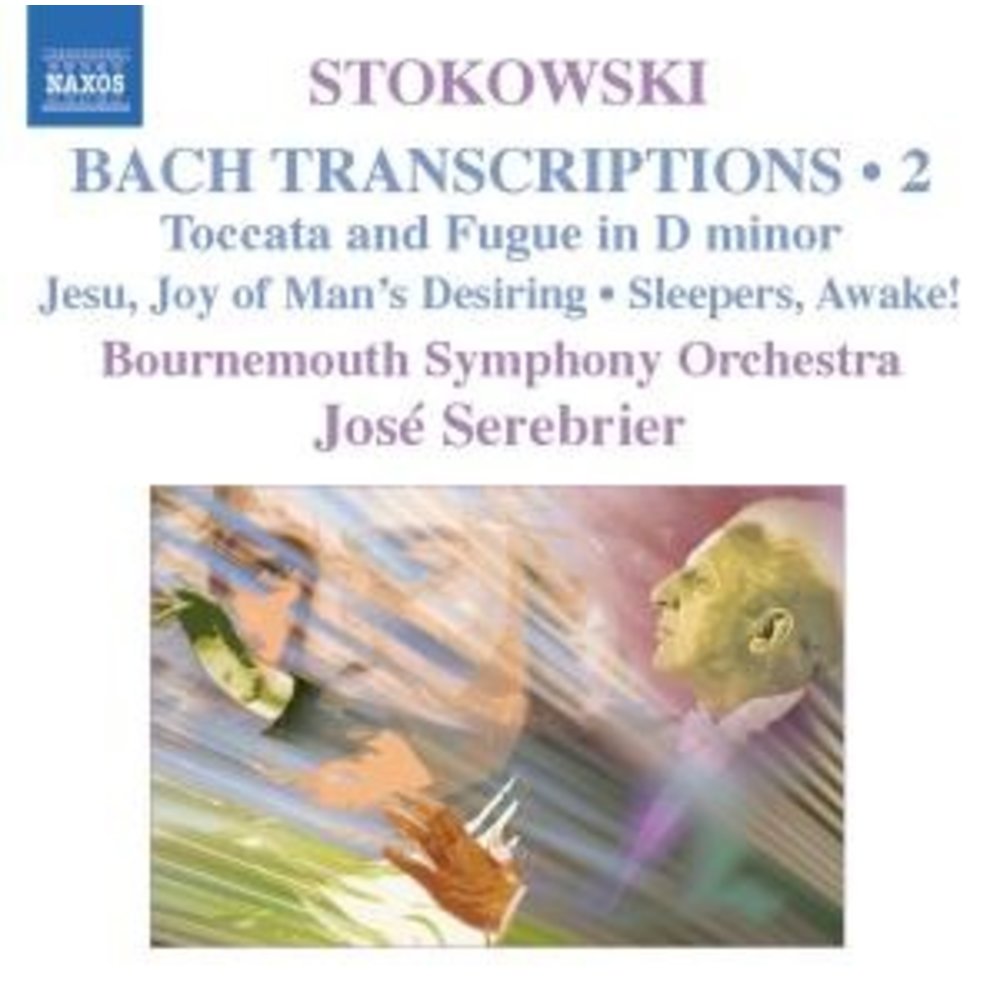 Naxos Stokowski: Bach Transcriptions 2