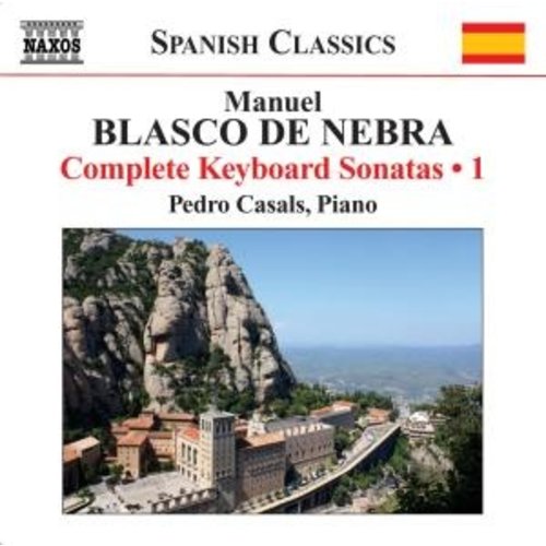 Naxos Blasco De Nebra: Keyboard Son.1