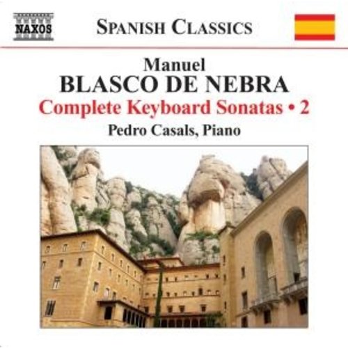 Naxos Blasco De Nebra: Keyboard Son.2