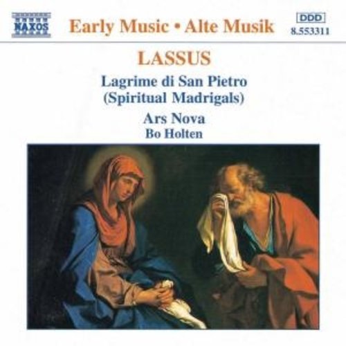 Naxos Lassus: Lagrime Di San Pietro