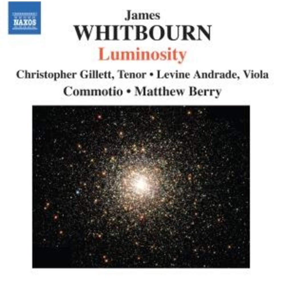 Naxos Whitbourn: Luminosity