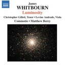 Naxos Whitbourn: Luminosity