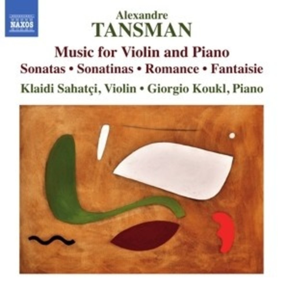 Naxos Alexandre Tansman (1897-1986)Music For Violin And