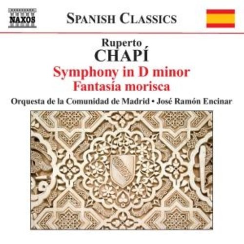 Naxos Chapi: Symphony In D Minor