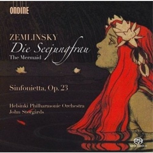 Ondine Die Seejungfrau / Sinfonieta Op. 23