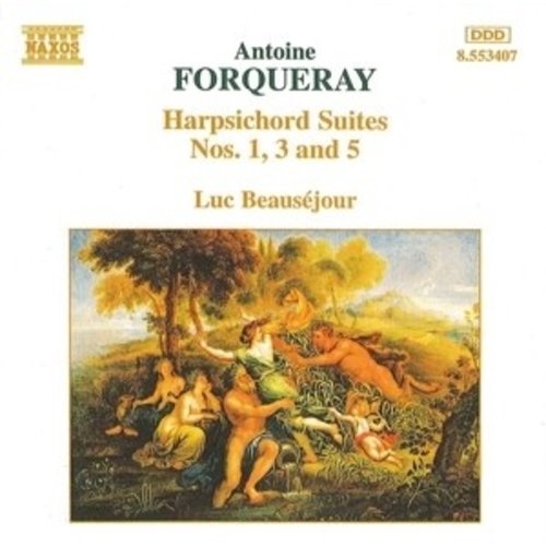 Naxos Forqueray: Harpsichord Suites