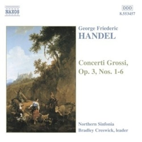 Naxos Handel: Concerti Grossi, Op. 3