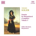 Naxos Soler:son. For Harpsich. Vol.3 Naxos Soler:son. For Harpsich. Vol.3