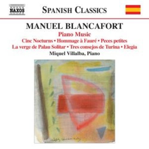 Naxos Blancafort: Piano Music 5