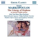 Naxos Markopoulos: Liturgy Of Orpheus