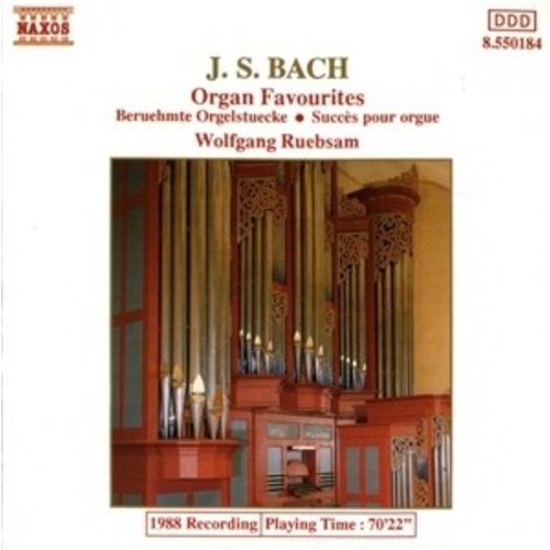 Naxos Bach J. S.: Organ Favourites