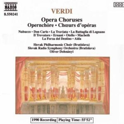 Naxos Verdi: Opera Choruses
