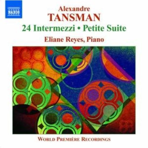 Naxos Tansman: 24 Intermezzi