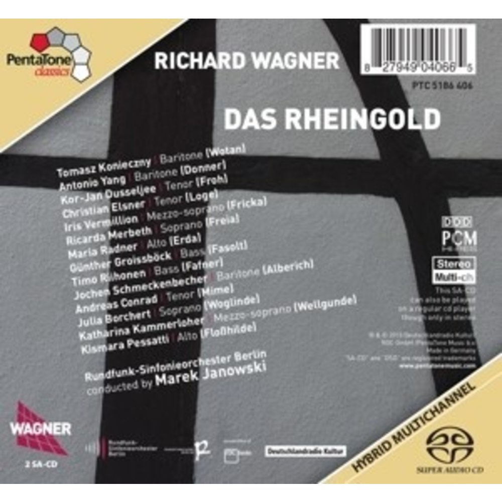 Pentatone Wagner: Das Rheingold