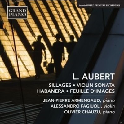 Sillages/Violin Sonata/Habanera