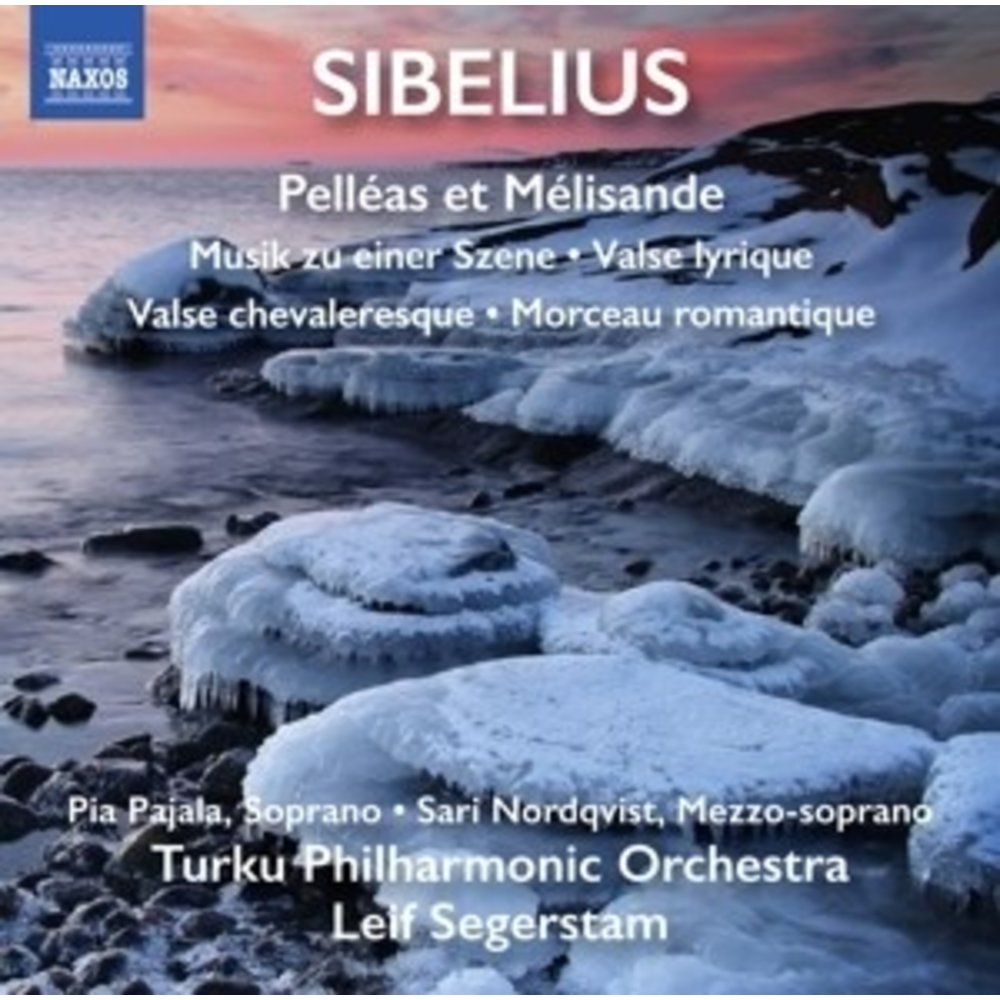Naxos Pelleas Et Melisande