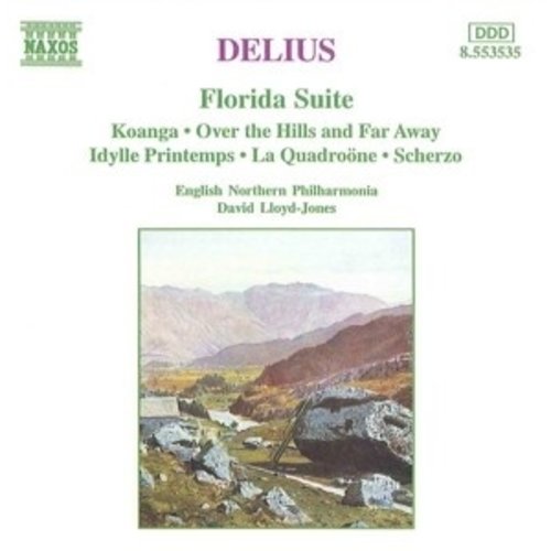 Naxos Delius: Florida Suite Etc.