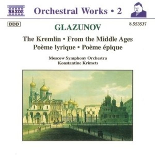 Naxos Glazunov: The Kremlin Etc.