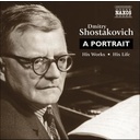 Naxos Shostakovich: A Portrait