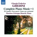 Naxos Ghedini: Compl.piano Music 1