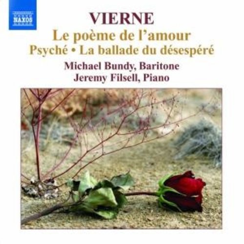 Naxos Vierne: Le Poeme De L Amour