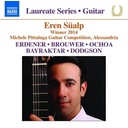 Naxos Laureate Series Guitar: Winner 2014 Naxos Laureate Series Guitar: Winner 2014