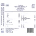Naxos Corelli:conc. Grossi Op.6,1-6