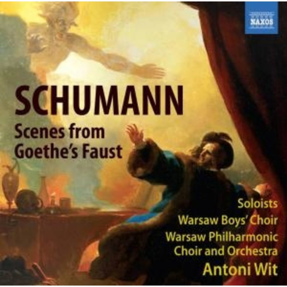 Naxos Schumann: Scenes From Faust
