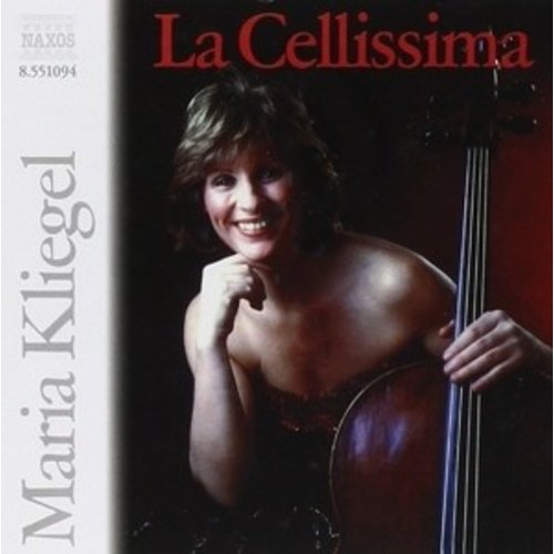 Naxos Kliegel Maria: La Cellissima