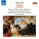 Naxos Mayr: Gioas