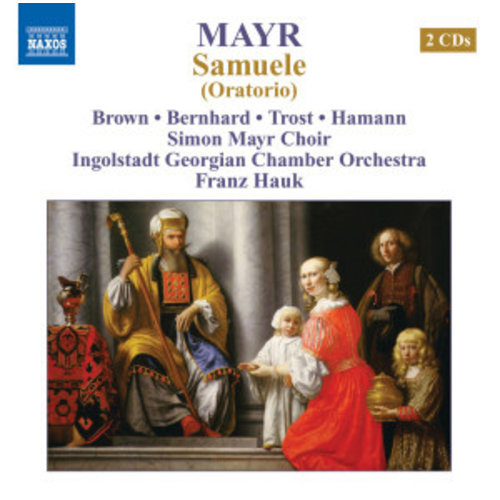 Naxos Mayr: Samuele