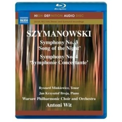 Szymanowski: Symphonies 3+4