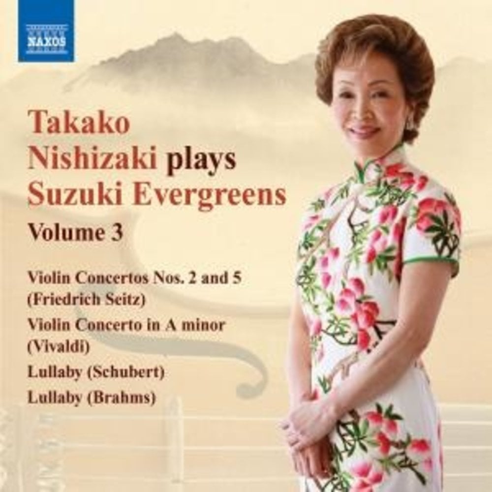 Naxos Nishizaki: Suzuki Evergreens 3
