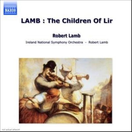 Naxos Lamb: The Children Of Lir