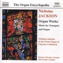 Naxos Nicholas Jackson: Organ Works