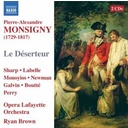 Naxos Monsigny: Le Deserteur