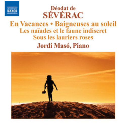 Naxos Severac: Piano Music 2