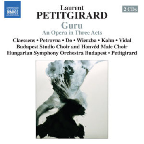 Naxos Petitgirard: Guru