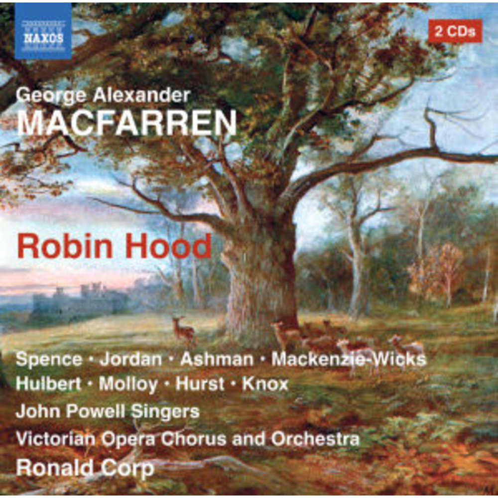 Naxos Macfarren: Robin Hood