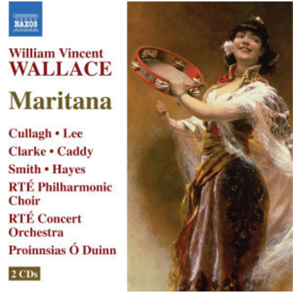 Naxos Wallace: Maritana