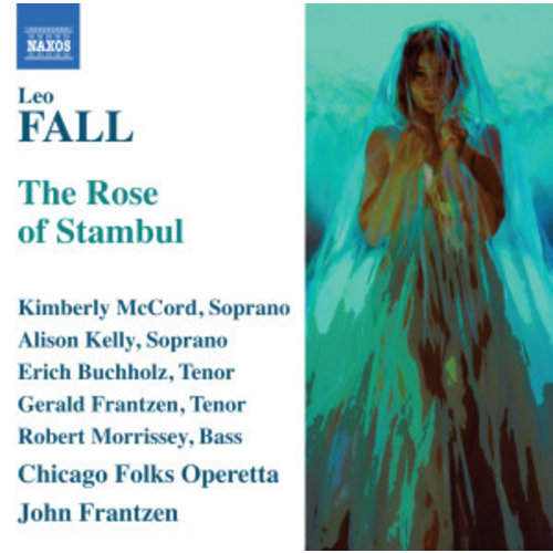 Naxos Fall: Rose Of Stambul (Engl.)