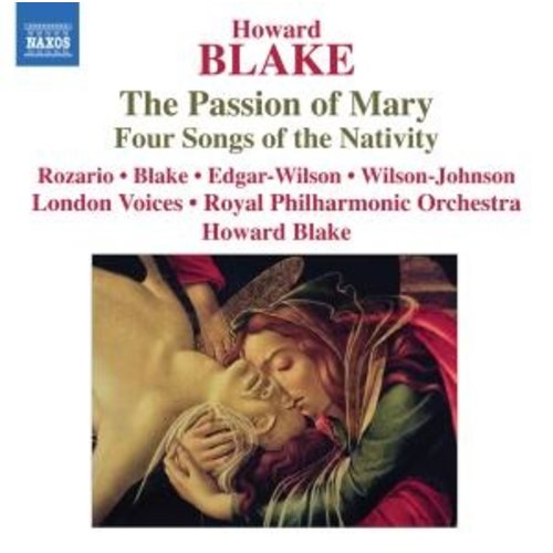 Naxos Blake: The Passion Of Mary