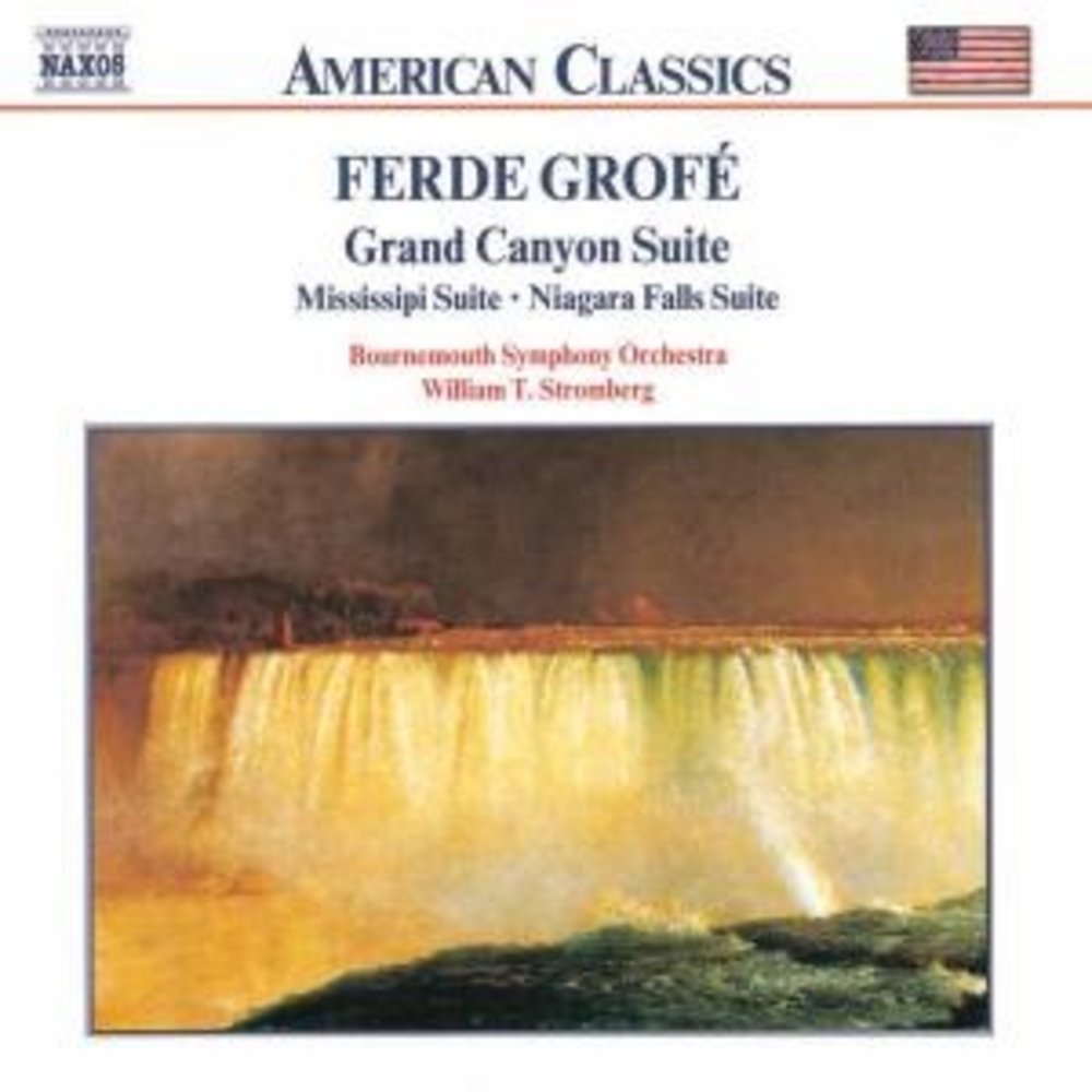Naxos Grofe: Grand Canyon Suite