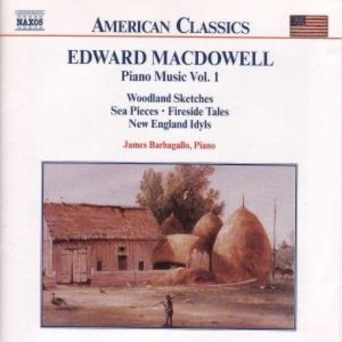 Naxos Macdowell: Piano Music Vol.1